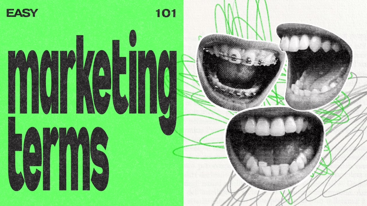 Marketing Terms Explained: A Plain-Language Guide